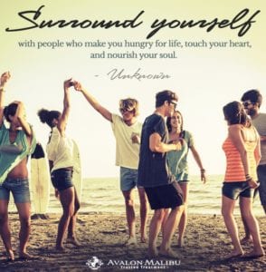 Surround Yourself - Aftercare Planning - AvalonMalibu.com