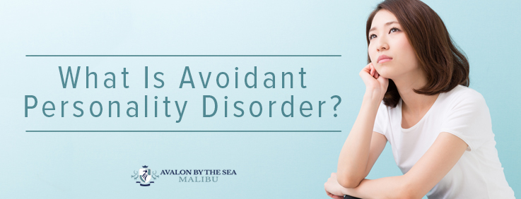 Personality what disorder avoidant is Avoidant Personality